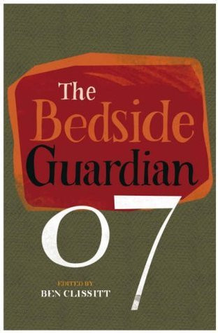 Ben Clissitt / The Bedside "Guardian" 2007 (Hardback)