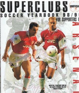 Arsenal FC - Arsenal 1998/9 Soccer Yearbook (Coffee Table Book)