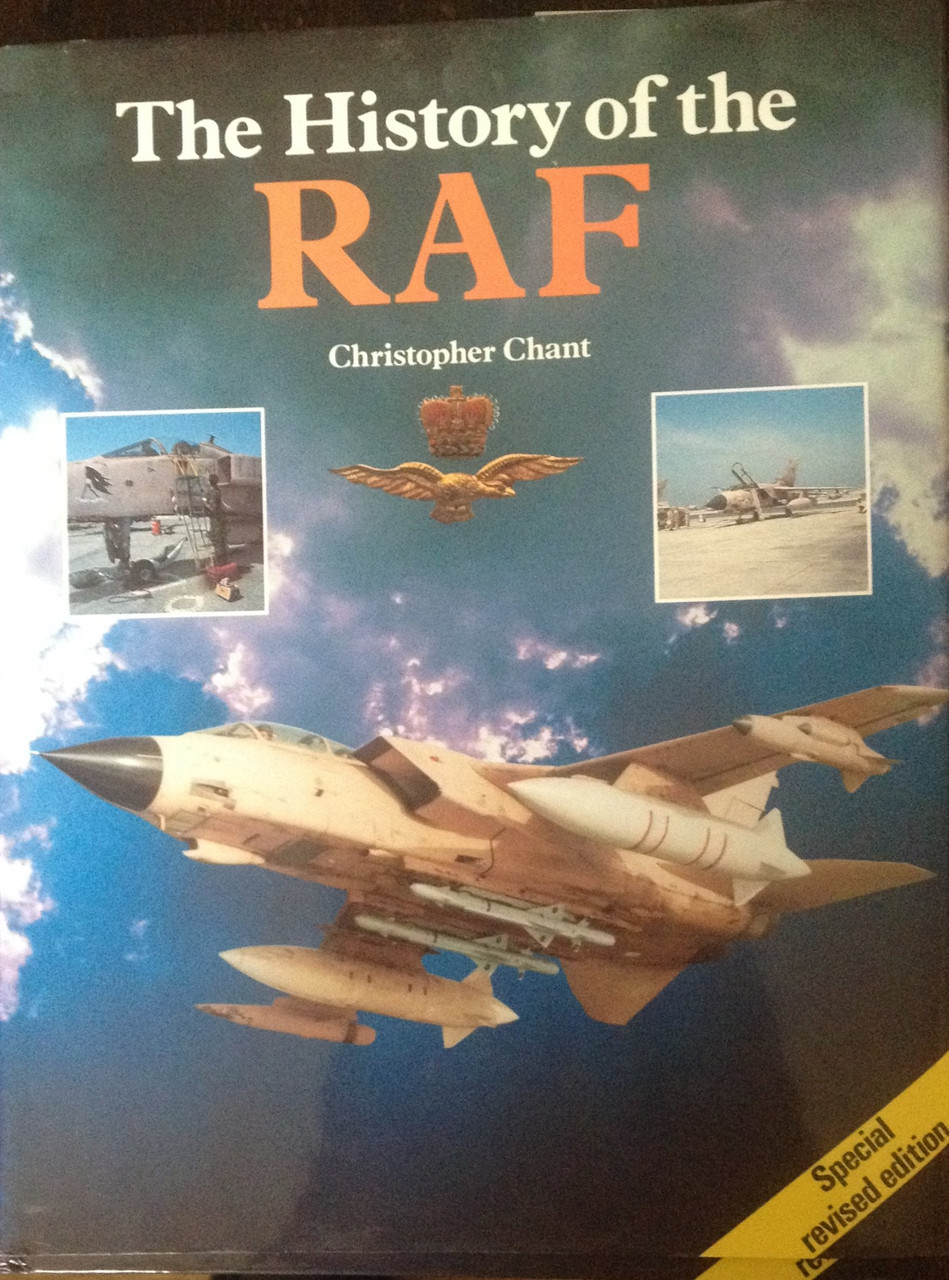Christopher Chant / The History of RAF: 1939 1989 (Coffee Table Book)