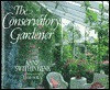 Deni Bown / The Conservatory Gardener (Coffee Table Book)