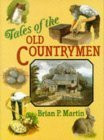 Brian P. Martin / Tales of the Old Countrymen (Coffee Table Book)