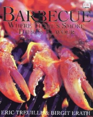 Eric Treuille / Barbecue (Coffee Table Book)