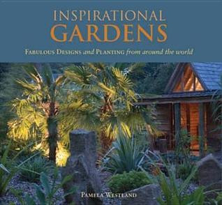 Pamela Westland / Inspirational Gardens (Coffee Table Book)