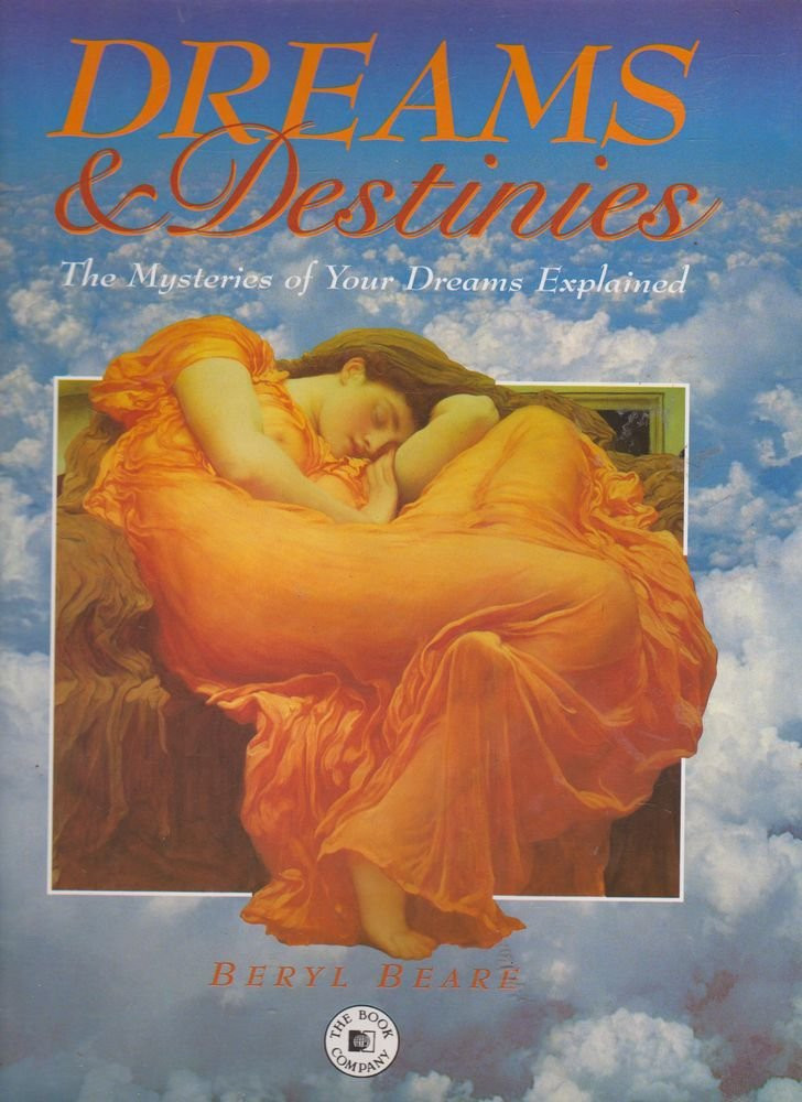Beryl Beare / Dreams and Destinies (Coffee Table Book)