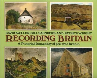 David Mellor / Recording Britain : A Pictorial Doomsday of Pre-War Britain (Coffee Table Book)