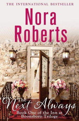 Nora Roberts / The Next Always(Hardback)