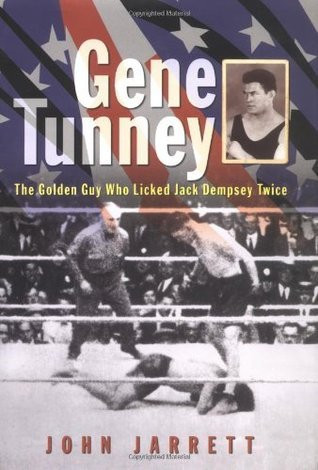 John Jarret / Gene Tunney (Hardback)