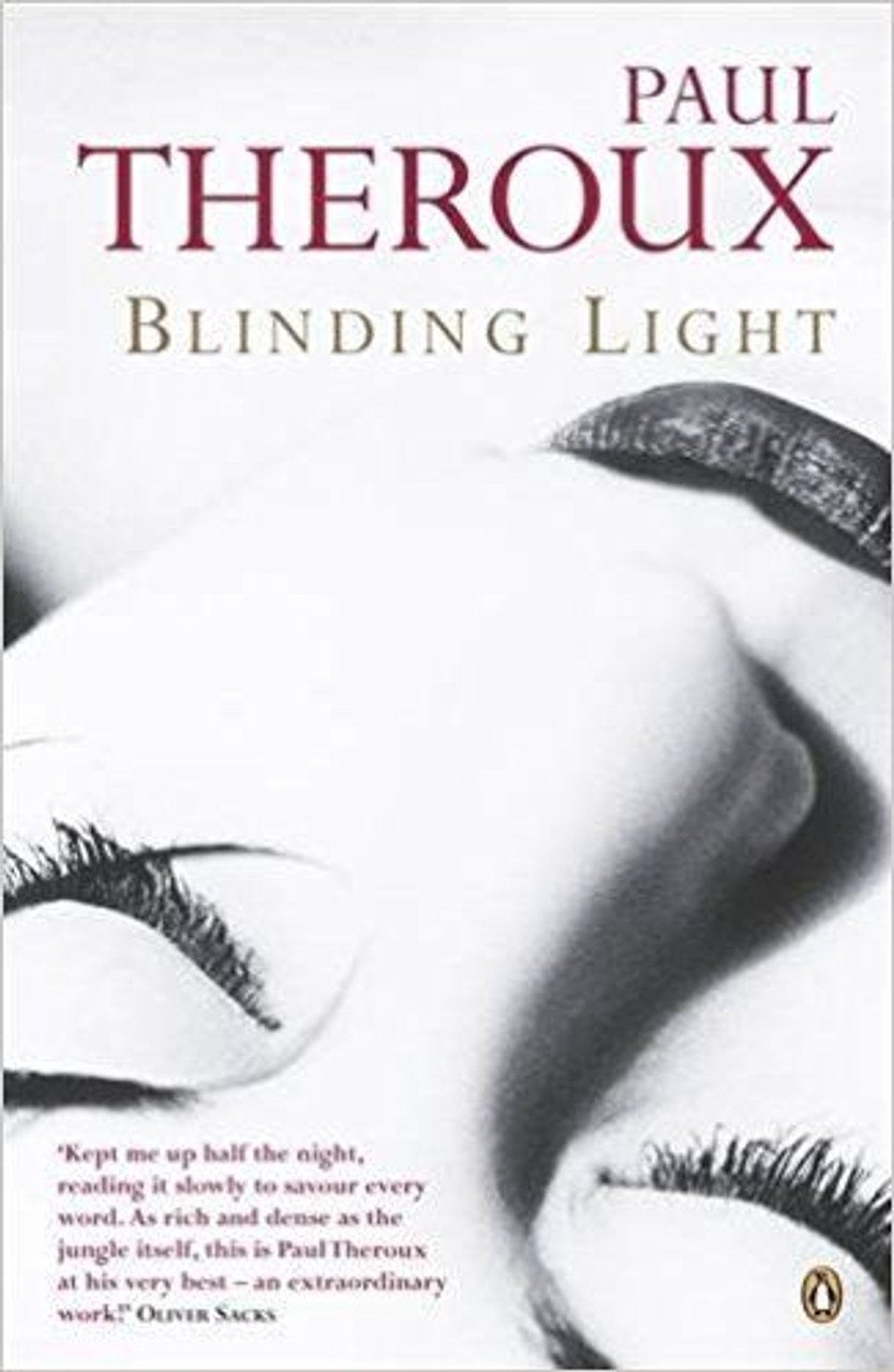 Paul Theroux / Blinding Light Paul Theroux / Blinding Light