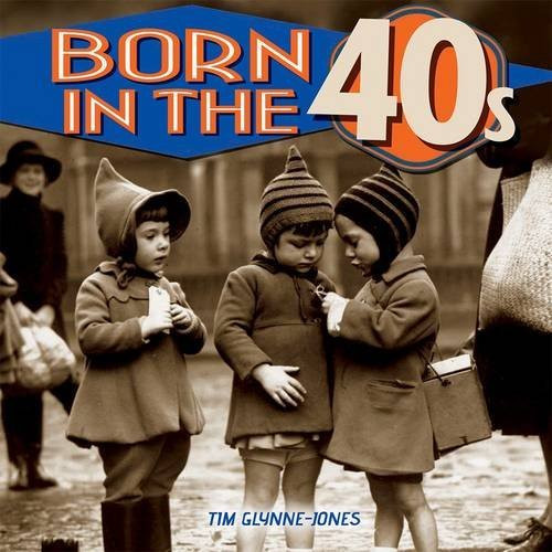Tim Glynne-Jones / Born in the 1940s (Hardback)