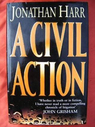 Jonathan Harr / A Civil Action (Hardback)