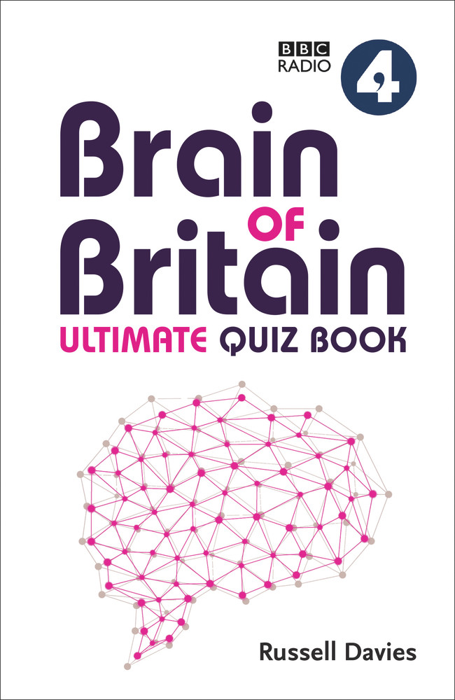 Russell Davies / BBC Radio 4 Brain of Britain Ultimate Quiz Book (Hardback)