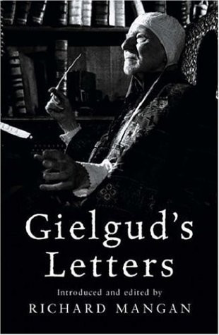 Richard Mangan / Gielgud's Letters (Large Paperback)
