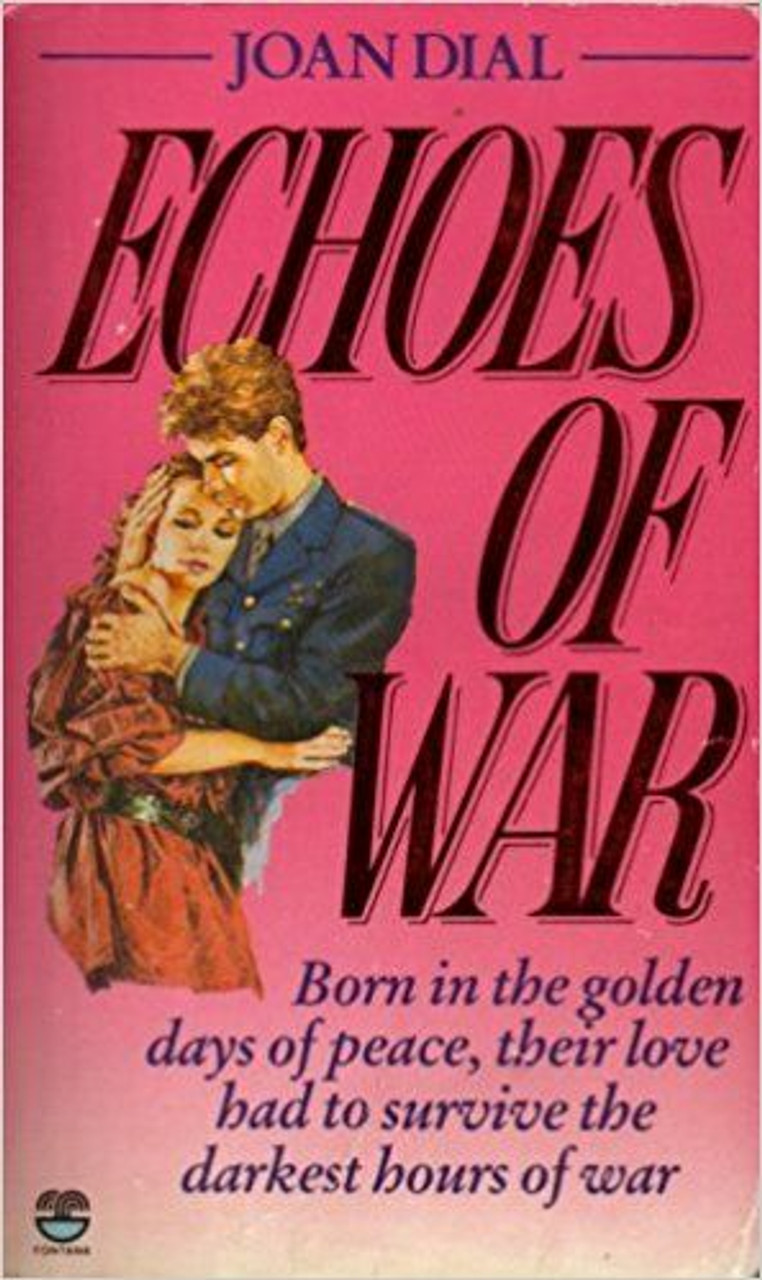 Joan Dial / Echoes of War