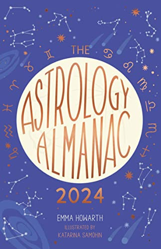 Emma Howarth / The Astrology Almanac 2024 (Hardback)