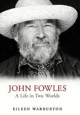 Eileen Warburton / John Fowles (Hardback)