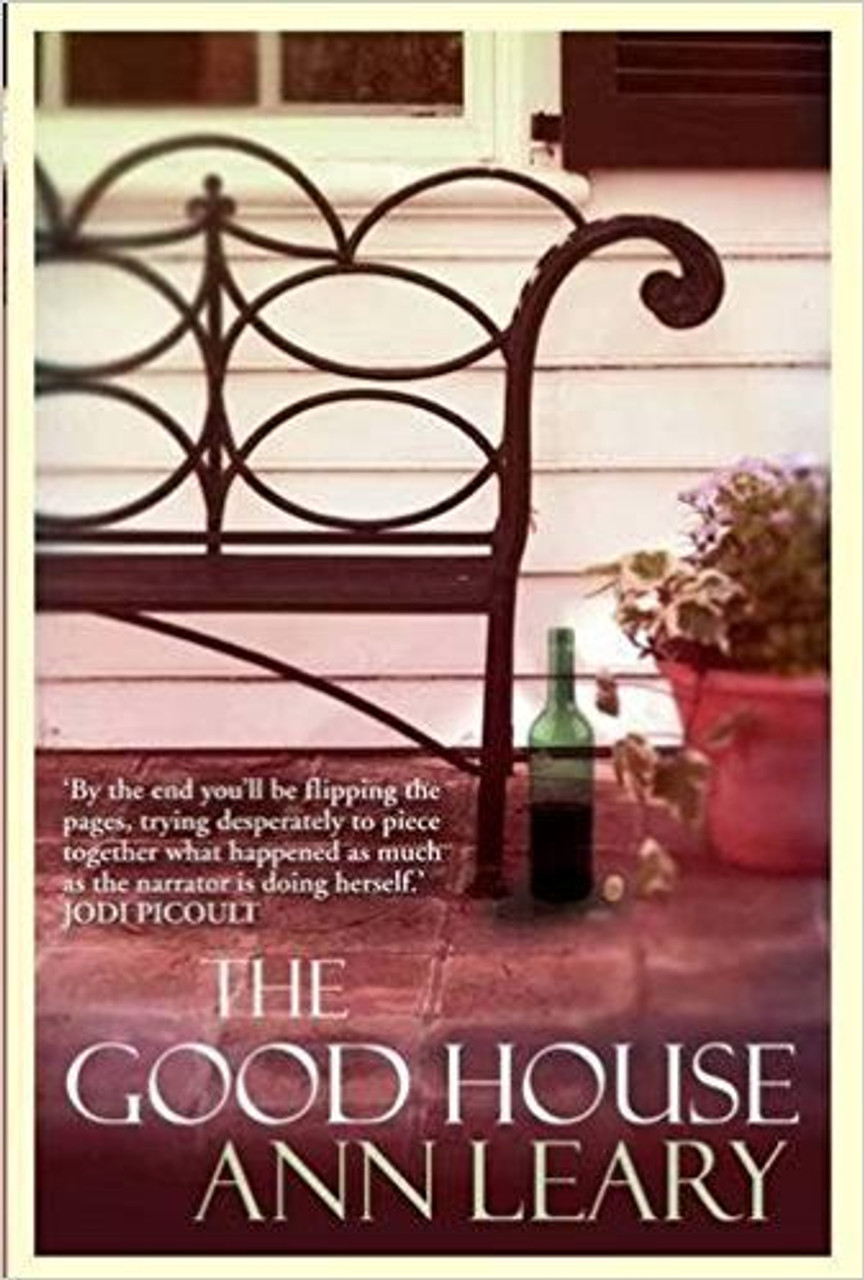 Ann Leary / The Good House