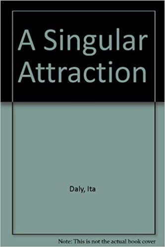 Ita Daly / A Singular Attraction