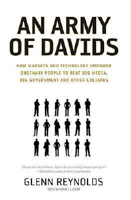 Glenn Reynolds / An Army of Davids (Hardback)