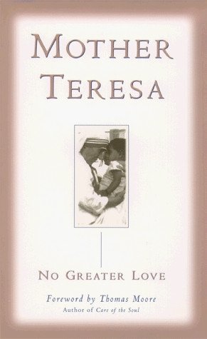 Mother Teresa / No Greater Love (Hardback)