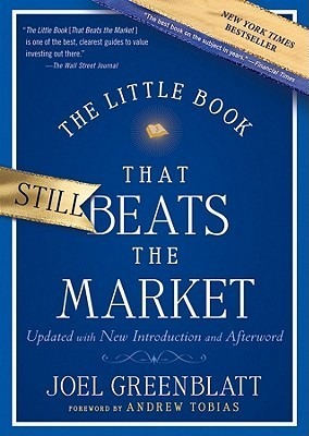 Joel Greenblatt / The Little Book That Still Beats the Market (Hardback)