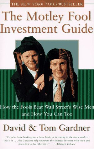 David Gardner / The Motley Fool Investment Guide (Large Paperback)
