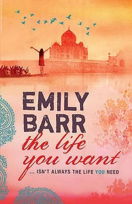 Emily Barr / The Life You Want (Hardback)