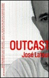 José Latour / Outcast (Large Paperback)