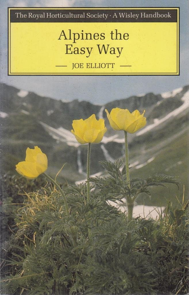 Joe Elliott / Alpines the Easy Way (Large Paperback)