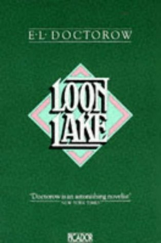 E.L. Doctorow / Loon Lake (Large Paperback)
