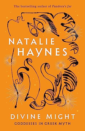 Natalie Haynes / Divine Might - Goddesses in Greek Myth (Large Paperback)