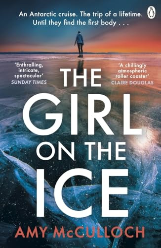 Amy McCulloch / The Girl on the Ice (Large Paperback)