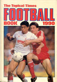 1990 The Topical Times Football Book Annual (Children's Coffee Table book)