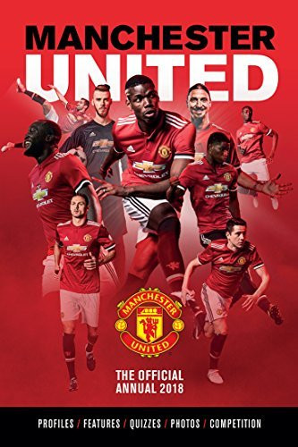 The Official Manchester United Annual 2018 (Children's Coffee Table book)