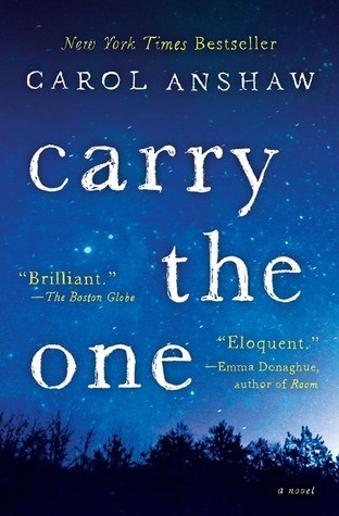 Carol Anshaw / Carry the One (Large Paperback)