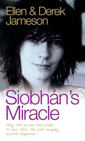 Derek Jameson / Siobhan's Miracle (Large Paperback)