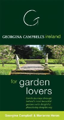 Georgina Campbell / Georgina Campbell's Ireland For Garden Lovers' (Large Paperback)