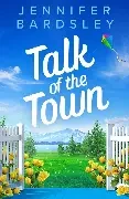 Jennifer Bardsley / Talk of The Town (Large Paperback)