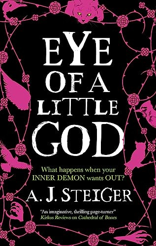 A.J. Steiger / Eye of a Little God (Large Paperback)
