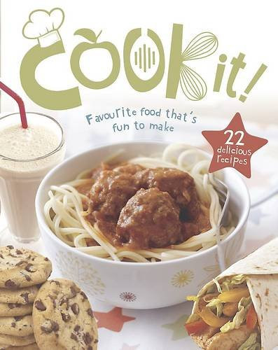 Cook It! Amazing Recipes for Kids (Coffee Table Book)