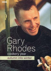 Gary Rhodes / Gary Rhodes Cookery Year: Autumn Into Winter (Coffee Table Book)