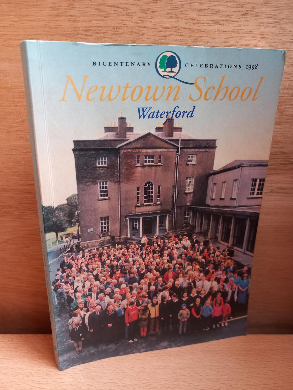 John Davey - Newtown School Waterford : Bicentenary Celebrations 1998 - PB