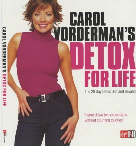 Anita Bean / Carol Vorderman's Detox for Life (Coffee Table Book)