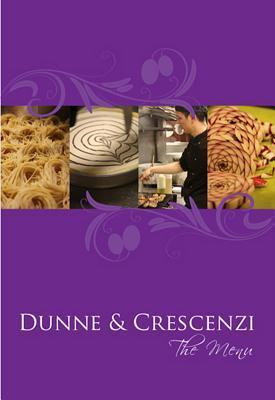 Eileen Dunne Crescenzi / Dunne & Crescenzi: The Menu (Coffee Table Book)