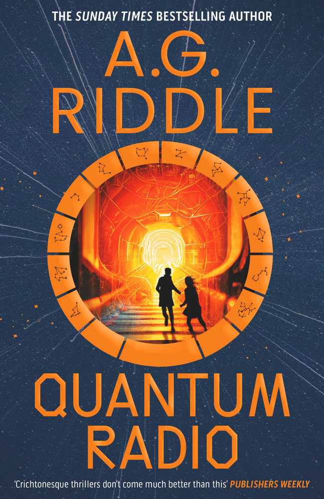 A.G. Riddle / Quantum Radio (Hardback)