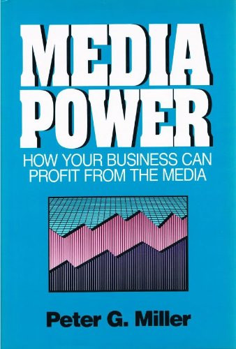 Peter G. Miller / Media Power (Hardback)