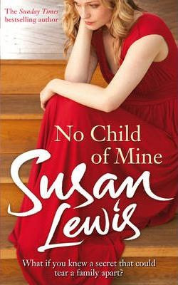 Susan Lewis / No Child of Mine (Large Paperback)
