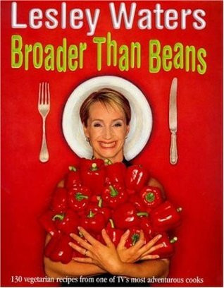 Lesley Waters / Broader Than Beans (Coffee Table Book)