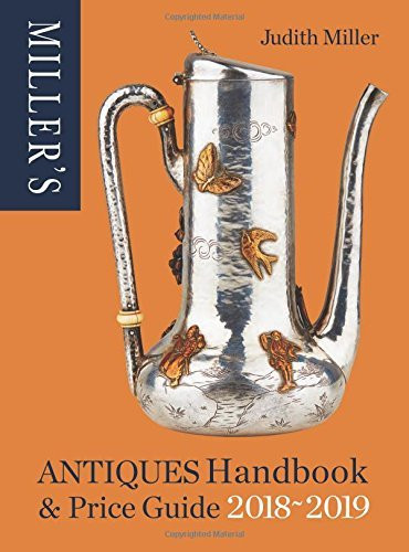 Judith H. Miller / Miller's Antiques Handbook & Price Guide 2018-2019 (Coffee Table Book)