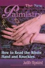 Judith Hipskind / The New Palmistry (Large Paperback)