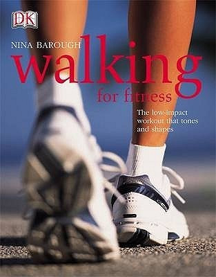 Nina Barough / Walking for Fitness (Coffee Table Book)